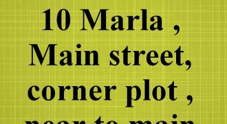 10 Marla Corner Plot for Sale in Ghauri Town Umer Block | Main Street Near Double Road