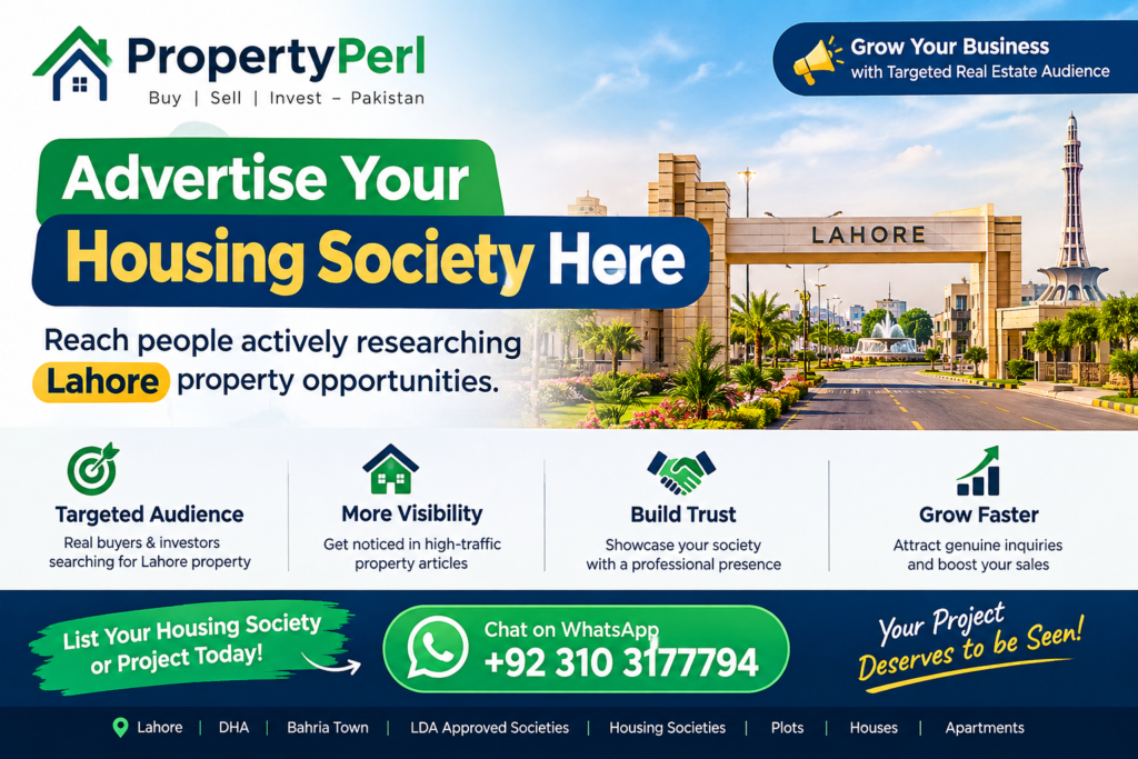 Advertise your housing society in Lahore to reach people actively researching property opportunities on PropertyPerl